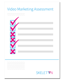 Video Marketing Assessment