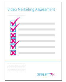 Video Marketing Assessment